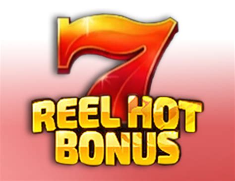 Reel Hot Bonus Betfair